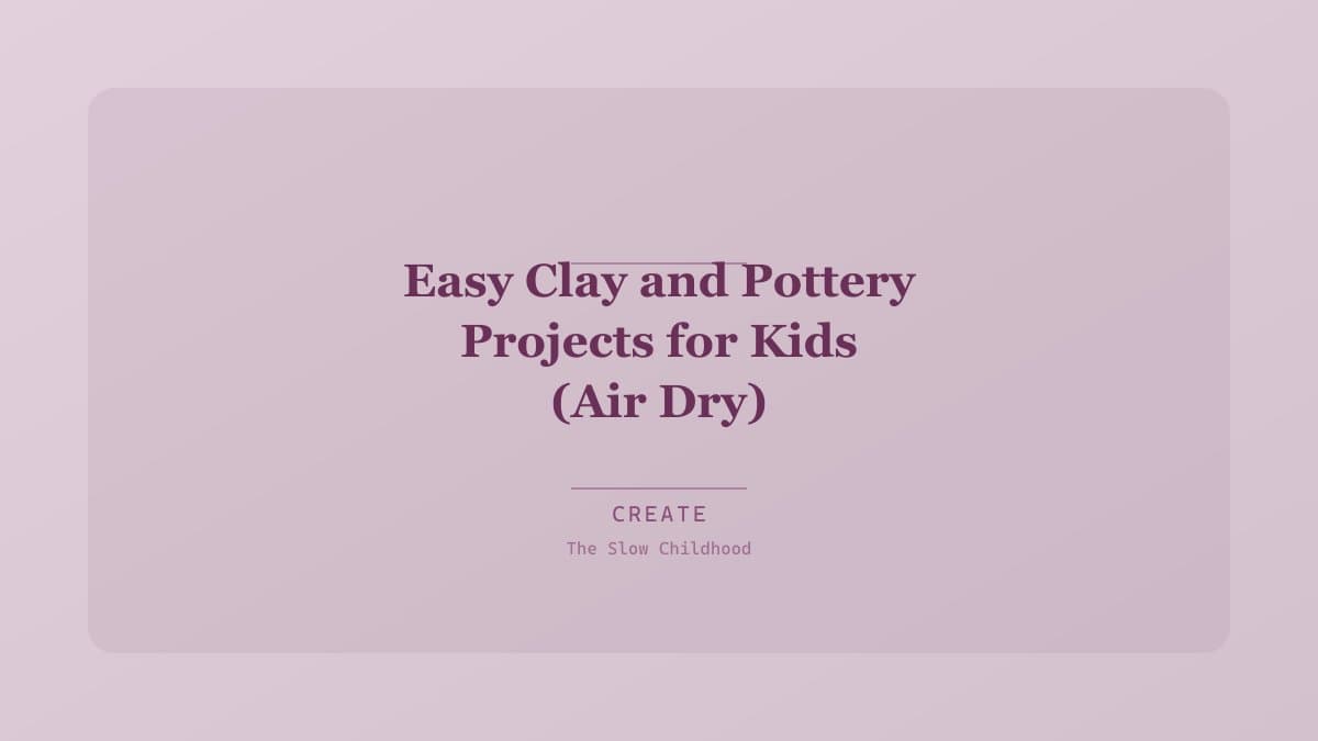 Child making clay pottery projects with air dry clay